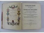 PERROT (Aristide-Michel). Collection historique des ordres de chevalerie civils et...