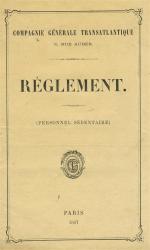 RARE DOCUMENT : RÈGLEMENT DE 1887 POUR LE PERSONNEL SÉDENTAIRE...