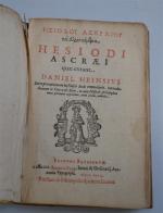 HESIODE/ Daniel HEINSIUS
Hesiodi ascraei quae extant. (titre en grec précède...