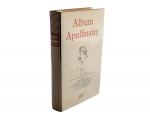LA PLÉIADE : Album Apollinaire, 
1 vol.