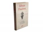 LA PLÉIADE : Album Flaubert 
1 vol.