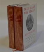 LA PLEIADE Tallemant des Réaux, Historiettes, deux volumes