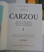 Maguy FURHANGE, CARZOU graveur et lithographe catalogue raisonné et commenté...
