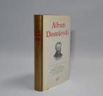 LA PLEIADE Album Dostoïevski, 1 vol.